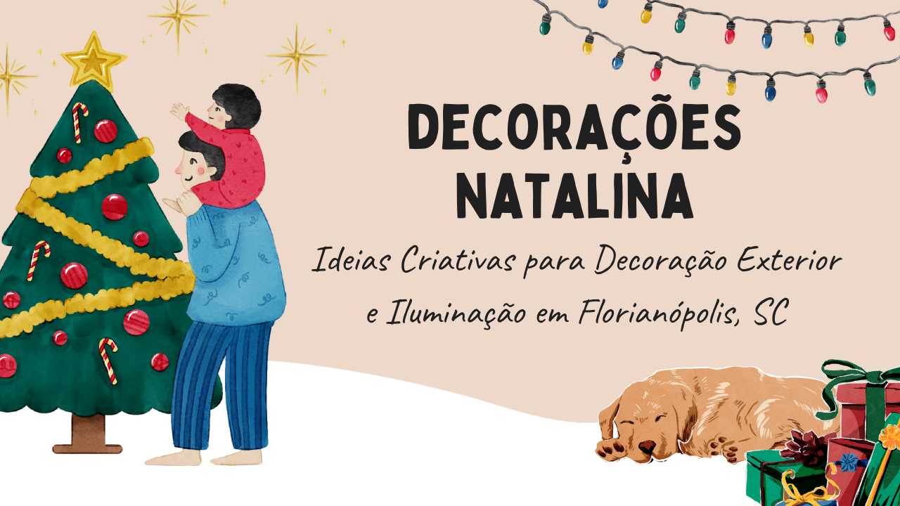 Decorações Natalina em Florianópolis SC